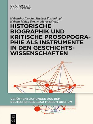 cover image of Historische Biographik und kritische Prosopographie als Instrumente in den Geschichtswissenschaften